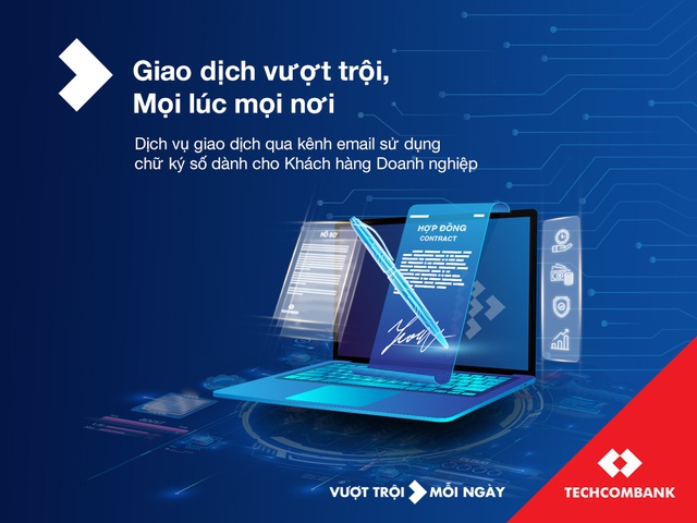 Chữ kí số cho doanh nghiệp: Giao dịch vượt trội, mọi lúc mọi nơi - Ảnh 1.