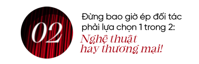  Nghề đạo diễn giống như đi trên dây: Đi ngang qua thấy thách thức, bước qua sẽ được tán dương, còn nếu ngã thì khá ê chề đấy! - Ảnh 3.