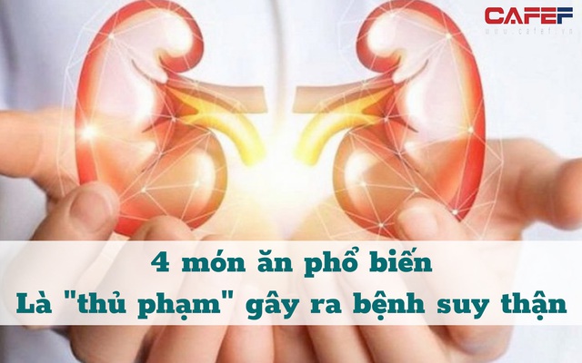 4 món ăn đưa miêng nhưng cực phá thận: Ăn quá nhiều khiến nội tạng kêu cứu, suy thận lúc nào không hay - Ảnh 1.