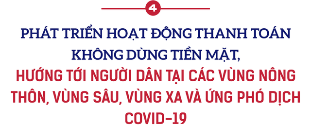 Những chính sách nổi bật, “có 1 không 2” của ngành ngân hàng 2021 - Ảnh 4.