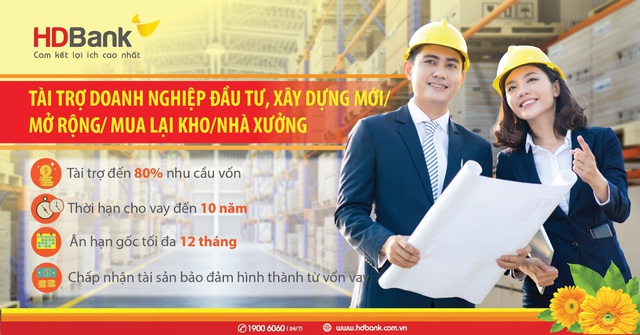 Đầu tư nhà xưởng nhà kho – Lo nguồn vốn đã có HDBank - Ảnh 1.