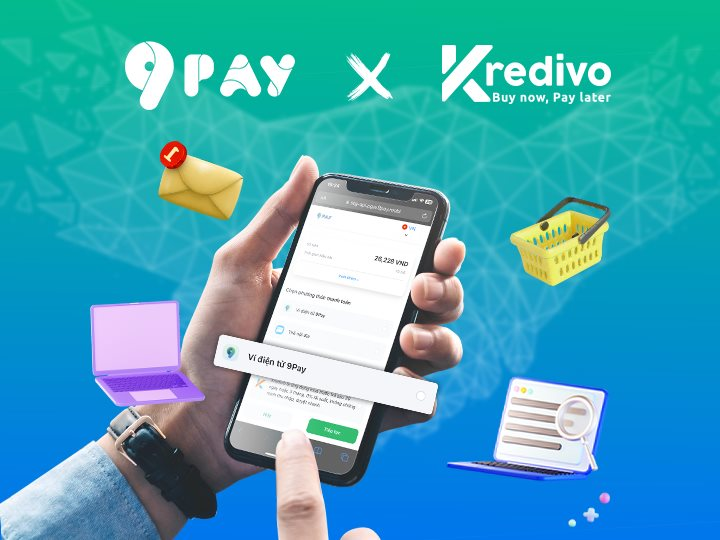 Kredivo “bắt tay” 9Pay mang đến giải pháp thanh toán linh hoạt cho khách hàng - Ảnh 2.