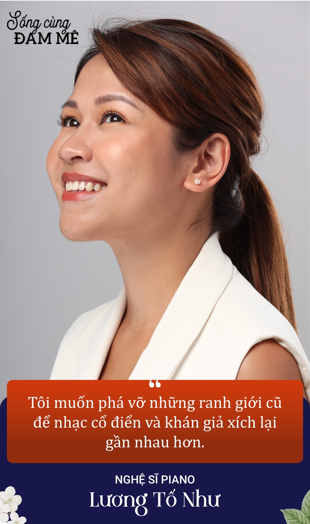 Nghệ sĩ piano Lương Tố Như: “Với tôi, giải thưởng không có ý nghĩa gì cả, đến cuối cùng, tôi tự thấy sứ mệnh của mình là lan tỏa âm nhạc cổ điển đến với mọi người” - Ảnh 6.