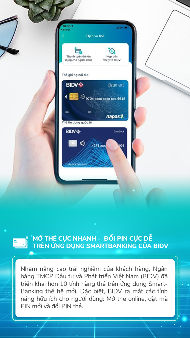 Mở thẻ cực nhanh - Đổi PIN cực dễ trên ứng dụng SmartBanking của BIDV - Ảnh 1.